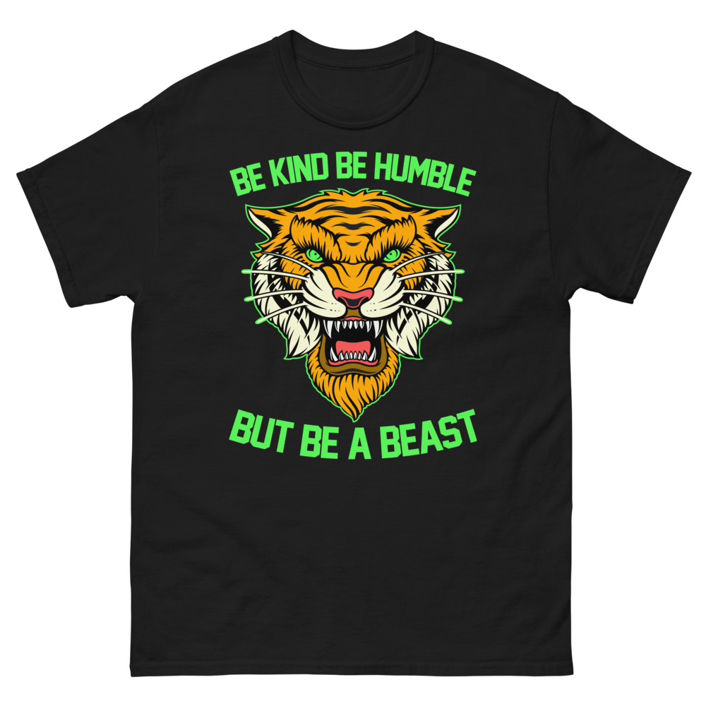 Be A Beast T-shirt